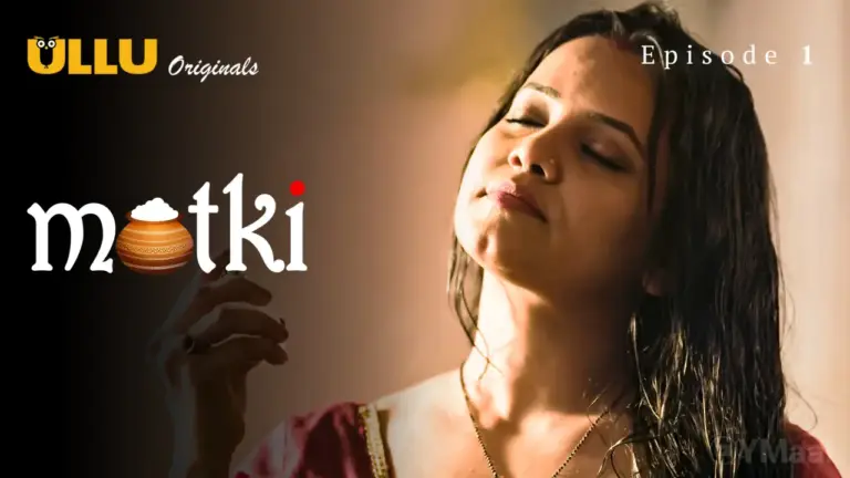 Matki Episode 1