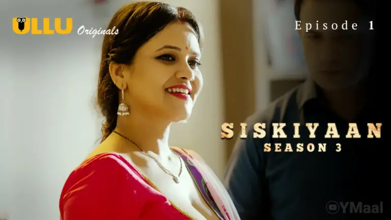 Siskiyaan 3 Episode 1