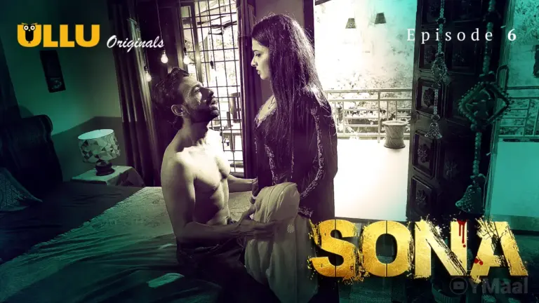 Sona Episode 6