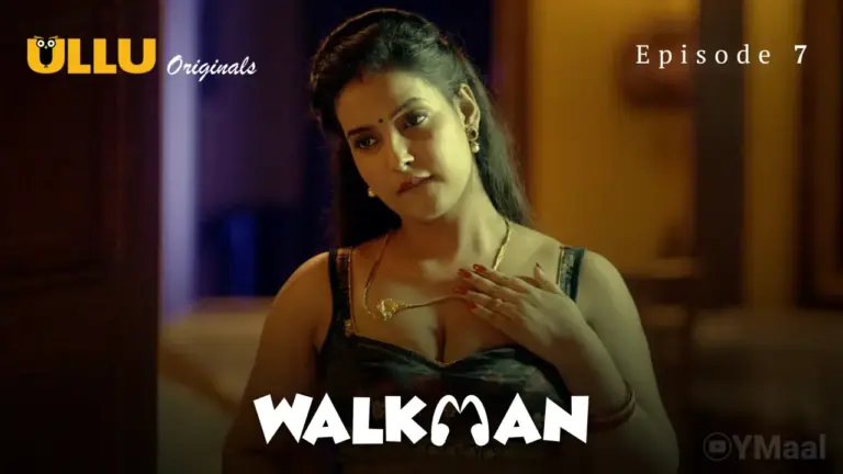 Walkman Episode 7