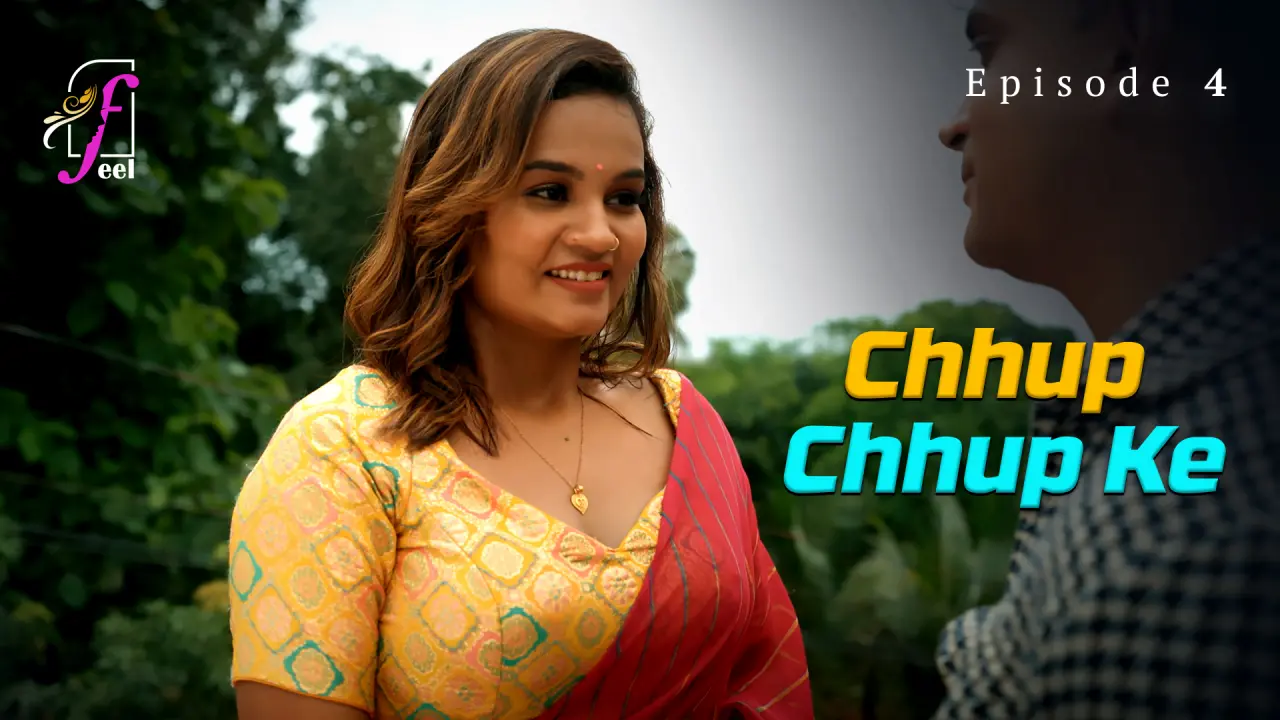Chhup Chhup Ke Episode 4